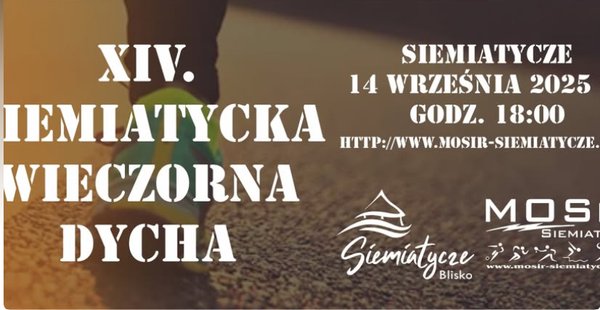 Plakat: XIV. Siemiatycka Wieczorna „Dycha”